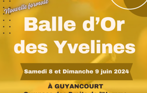 Balle d'Or des Yvelines - Nouvelle formule !