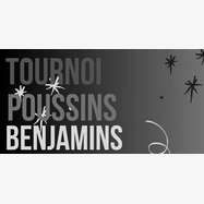 Tournoi Poussins Benjamins